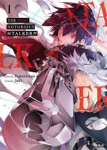 Couverture du livre « The most notorious talker Tome 1 » de Jaki et Yamorichan aux éditions Meian