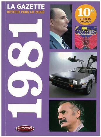 Couverture du livre « La Gazette ; 1981 » de Pierre Lachet aux éditions Autocyber