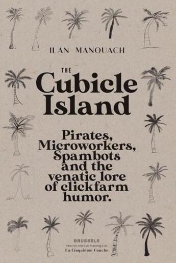Couverture du livre « The cubicle island » de Ilan Manouach aux éditions La Cinquieme Couche