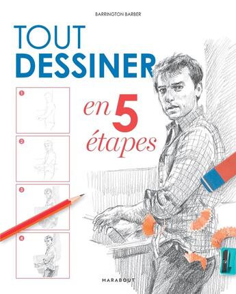 Couverture du livre « Tout dessiner en 5 étapes » de Barrington Barber aux éditions Marabout