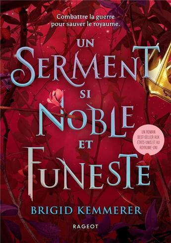 Couverture du livre « Un serment si noble et funeste » de Brigid Kemmerer aux éditions Rageot