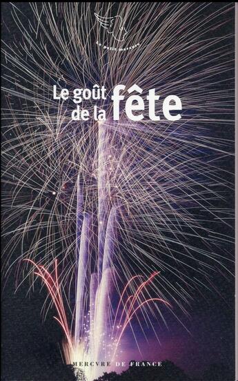 Couverture du livre « Le goût de la fête » de  aux éditions Mercure De France