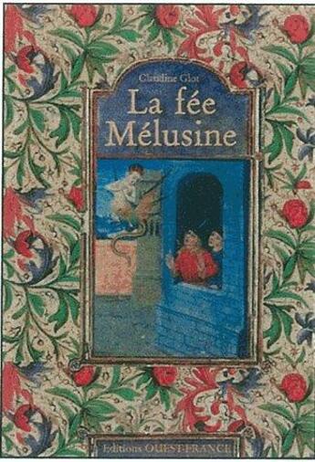 Couverture du livre « La fée Mélusine » de Claudine Glot aux éditions Ouest France