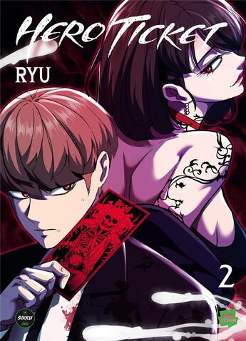 Couverture du livre « Hero Ticket Tome 2 » de Ryu aux éditions Sikku Webtoon