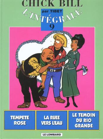 Couverture du livre « Les aventures de Chick Bill : Intégrale vol.9 » de Tibet aux éditions Lombard