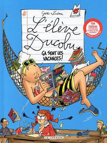 Couverture du livre « L'élève Ducobu T.15 ; ça sent les vacances ! » de Zidrou et Godi aux éditions Lombard