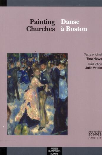 Couverture du livre « Painting churches / danse a boston » de Howe Tina aux éditions Pu Du Midi