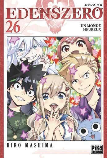 Couverture du livre « Edens zero Tome 26 : un monde heureux » de Hiro Mashima aux éditions Pika