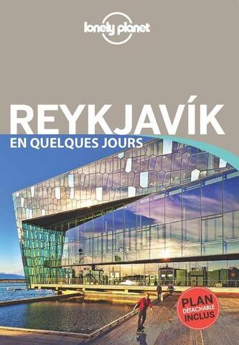 Couverture du livre « Reykjavik en quelques jours » de Alexis Averbuck aux éditions Lonely Planet France