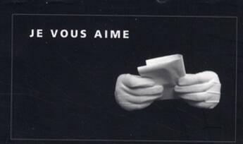 Couverture du livre « Je vous aime » de Santiago Melazzini aux éditions Thierry Magnier