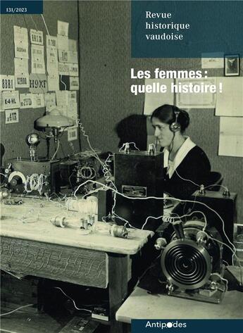 Couverture du livre « REVUE HISTORIQUE VAUDOISE » de Auteurs Divers aux éditions Antipodes Suisse