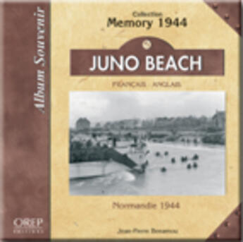 Couverture du livre « Juno Beach » de Jean-Pierre Benamou aux éditions Orep