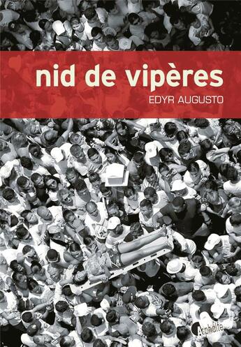 Couverture du livre « Nid de vipères » de Edyr Augusto aux éditions Asphalte