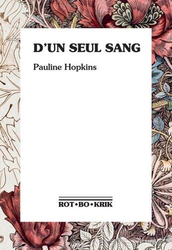 Couverture du livre « D'un seul sang ou le moi caché » de Pauline Hopkins aux éditions Rot-bo-krik