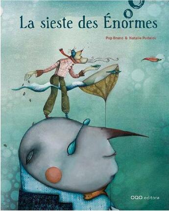 Couverture du livre « La sieste des énormes » de Pep Bruno et Natalie Pudalov aux éditions Oqo