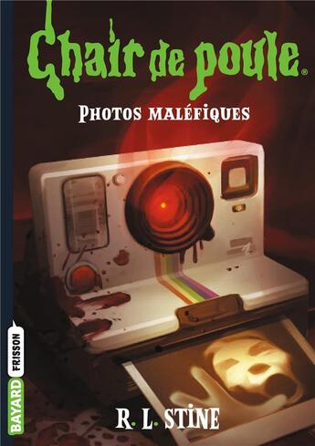 Couverture du livre « Chair de poule Tome 3 : photos maléfiques » de R. L. Stine aux éditions Bayard Jeunesse