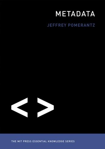 Couverture du livre « METADATA » de Jeffrey Pomerantz aux éditions Mit Press