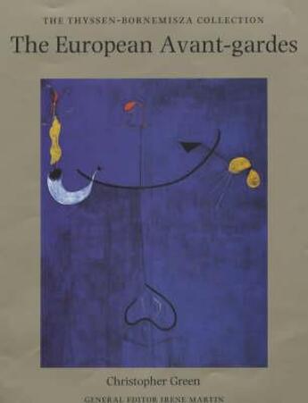 Couverture du livre « European avant-gardes art in france and western europe 1907-1945 » de Green aux éditions Interart