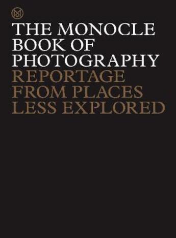 Couverture du livre « The monocle book of reportage » de Tyler Brule aux éditions Thames & Hudson