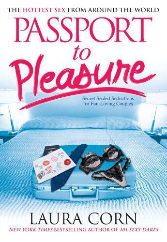 Couverture du livre « Passport to Pleasure » de Corn Laura aux éditions Gallery Books