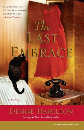 Couverture du livre « The Last Embrace » de Denise Hamilton aux éditions Scribner