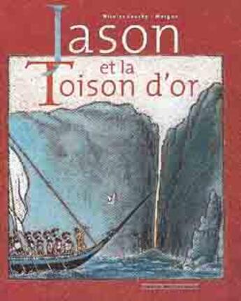 Couverture du livre « Jason et la toison d'or » de Morgan et N Cauchy aux éditions Le Livre De Poche Jeunesse