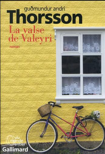 Couverture du livre « La valse de Valeyri » de Gudmundur Thorsson aux éditions Gallimard