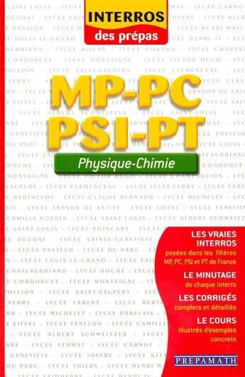 Couverture du livre « Physique-chimie mp pc/psi pt ; interros des prépas (édition 2008) » de Cholet/Montane aux éditions Nathan