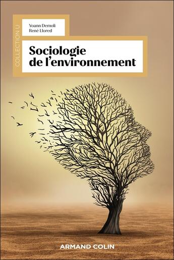 Couverture du livre « Sociologie de l'environnement » de Rene Llored et Yoann Demoli aux éditions Armand Colin