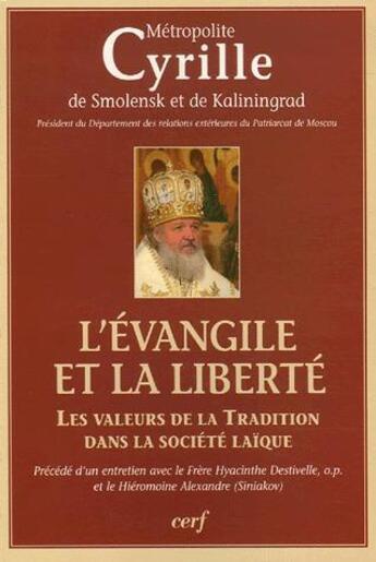 Couverture du livre « L'evangile et la liberte » de Cyrille De Smolensk aux éditions Cerf