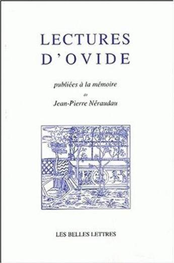 Couverture du livre « Lectures d'Ovide » de Emmanuel Bury aux éditions Belles Lettres