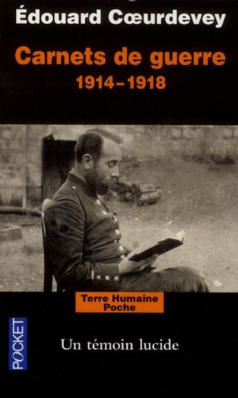 Couverture du livre « Carnets de guerre 1914-1918 » de Edouard Coeurdevey aux éditions Pocket