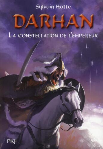 Couverture du livre « Darhan t.7 ; la constellation de l'empereur » de Hotte Sylvain aux éditions Pocket Jeunesse