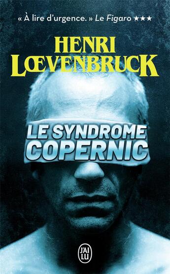 Couverture du livre « Le syndrome Copernic » de Henri Loevenbruck aux éditions J'ai Lu