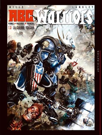 Couverture du livre « Abc warriors t.3 ; la guerre Volgan » de Clint Langley et Pat Mills aux éditions Soleil
