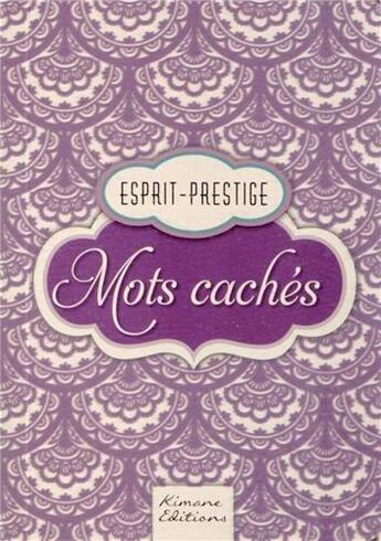 Couverture du livre « Prestige mots cachés » de  aux éditions Kimane