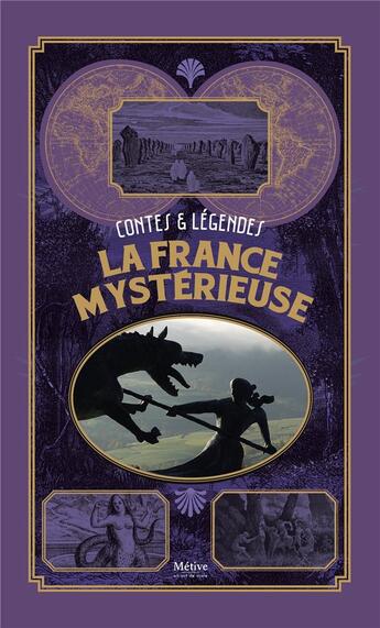 Couverture du livre « La france mysterieuse » de  aux éditions Metive