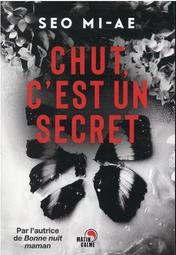 Couverture du livre « Chut, c'est un secret » de Mi-Ae Seo aux éditions Matin Calme