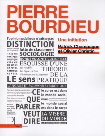 Couverture du livre « Pierre bourdieu - une initiation » de Champagne/Christin aux éditions Pu De Lyon