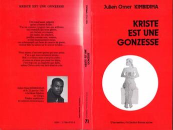 Couverture du livre « Kriste est une gonzesse » de Julien Omer Kimbidima aux éditions L'harmattan