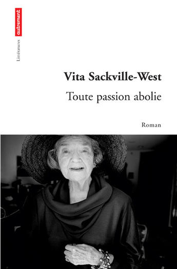 Couverture du livre « Toute passion abolie » de Vita Sakville-West aux éditions Autrement