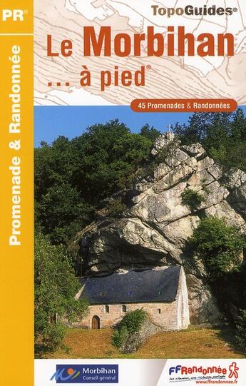 Couverture du livre « Le Morbihan à pied ; 56 - PR - D056 (édition 2010) » de  aux éditions Ffrp