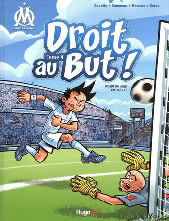 Couverture du livre « Droit au but ! Tome 4 : premiers pas au vélodrome » de Skiav et Zampano et Jean-Luc Garrera et Thierry Agnello aux éditions Hugo Bd