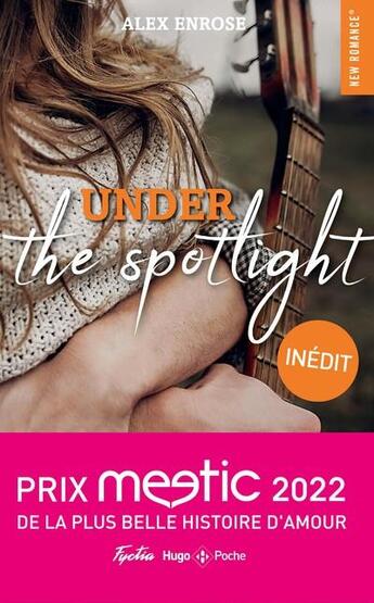 Couverture du livre « Under the spotlight » de Enrose Alex aux éditions Hugo Poche