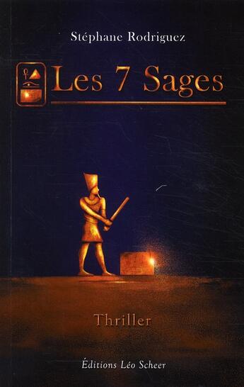 Couverture du livre « Les 7 sages » de Stephane Rodriguez aux éditions Leo Scheer