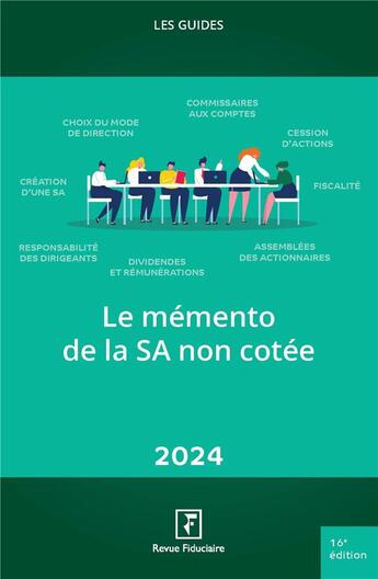 Couverture du livre « Memento de la SA non cotée 2024 » de Revue Fiduciaire aux éditions Revue Fiduciaire