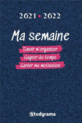 Couverture du livre « Anti-stress agenda : ma semaine positive ! (édition 2021/2022) » de Sophie Delaunoy aux éditions Studyrama