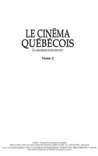 Couverture du livre « Le cinéma québécois ; à la recherche d'une identité ? t.2 ; les politiques cinématographiques » de Christian Poirier aux éditions Pu De Quebec