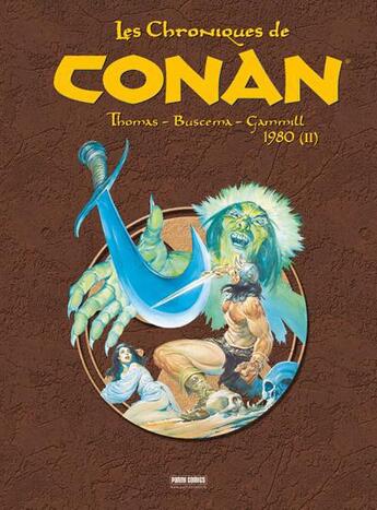 Couverture du livre « Les chroniques de Conan : Intégrale vol.10 : 1980 t.2 » de John Buscema et Roy Thomas aux éditions Panini