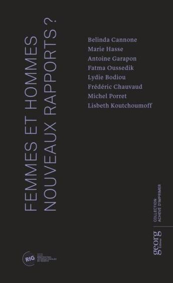 Couverture du livre « Femmes et hommes : nouveaux rapports ? » de  aux éditions Georg